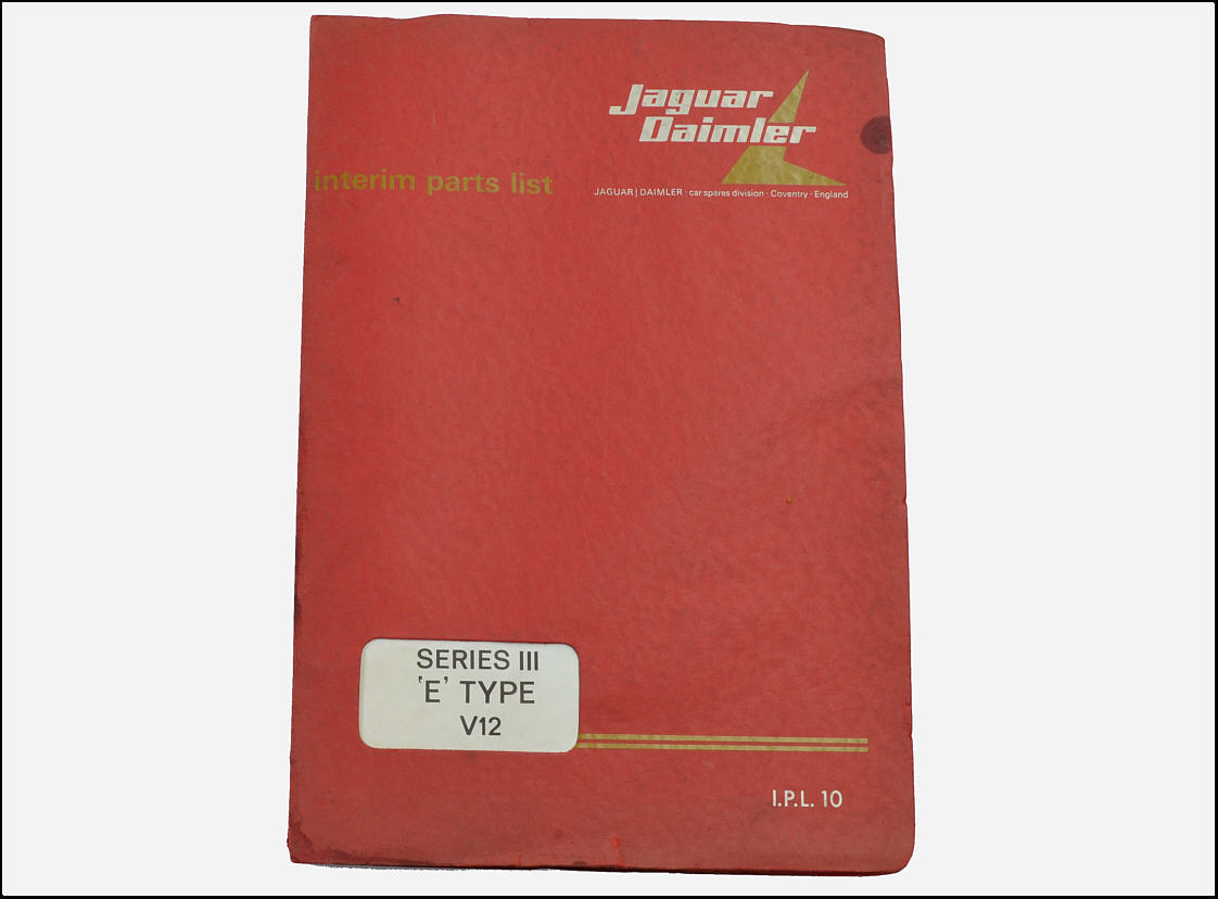 Jaguar E Type V12 Interim Parts List